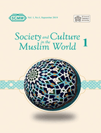 International Journal of Society and Culture in the Muslim World - Summer and Autumn 2019. Volume 1 - Number 1