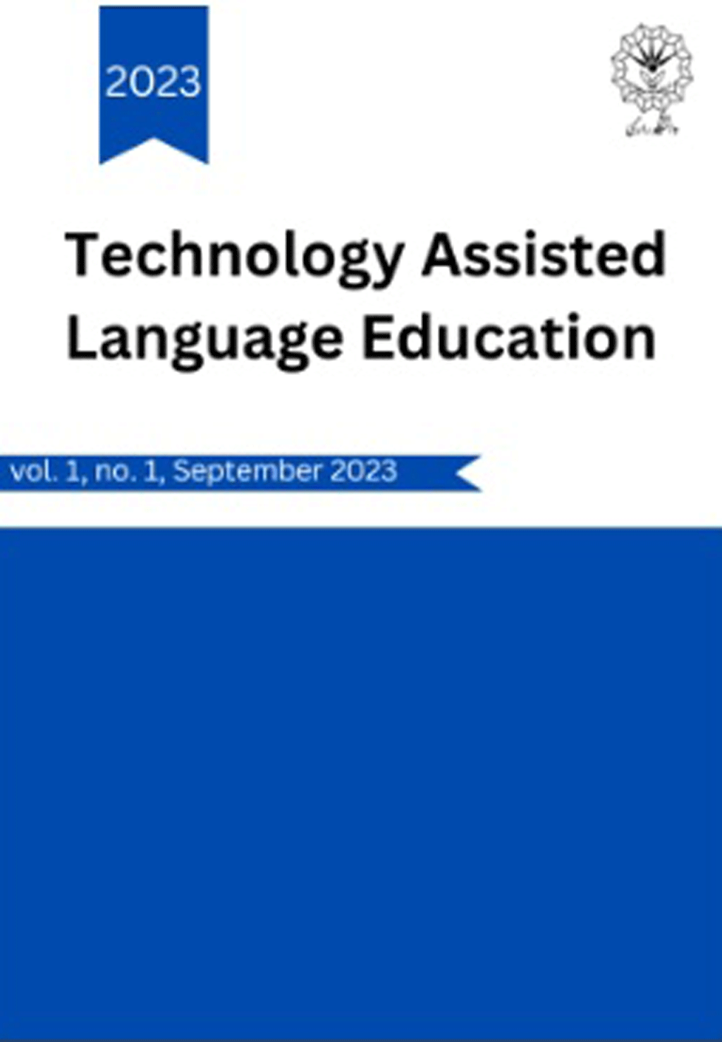 Technology Assisted Language Education - September 2023, Volume 1 - Numbr 1